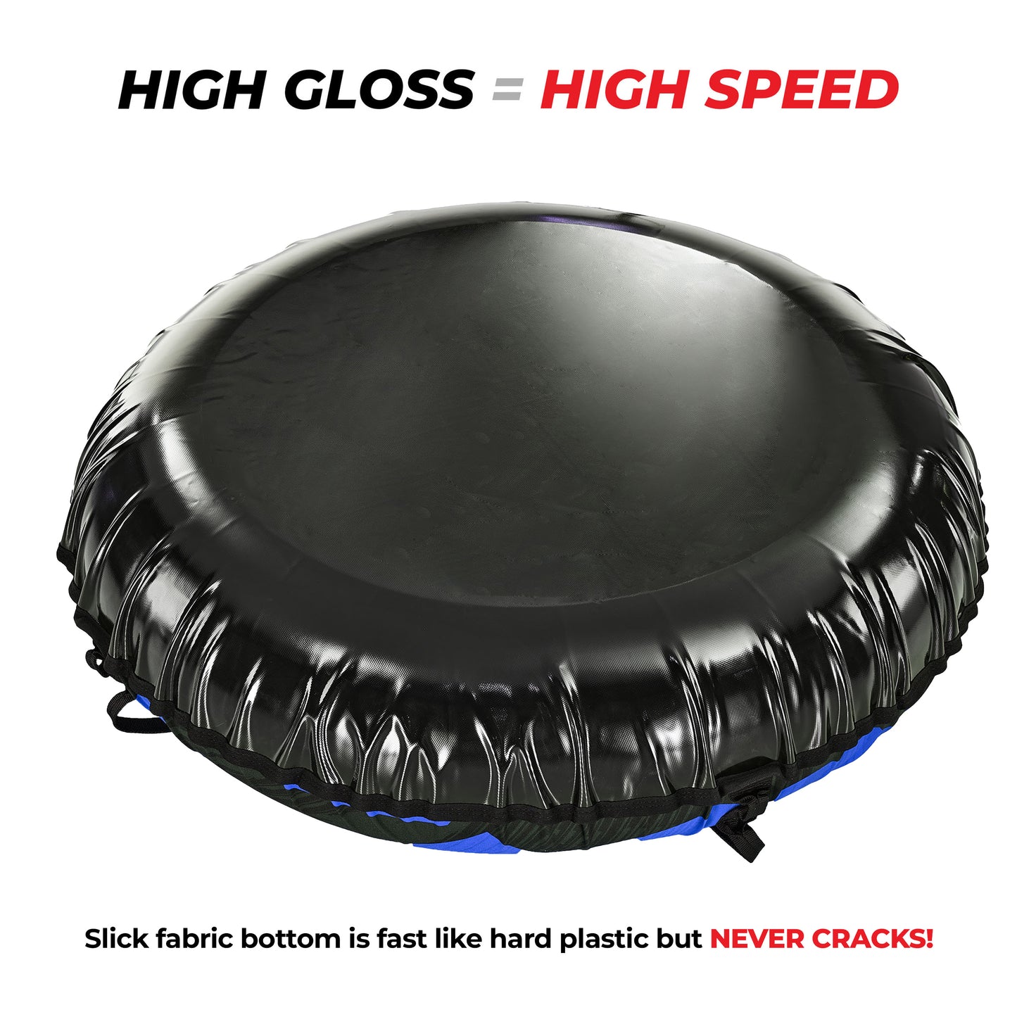 Photo of unique snow tube bottom specially designed by Toobski Owner Engineer. Slick gloss is high speed but its fabric so never cracks.
